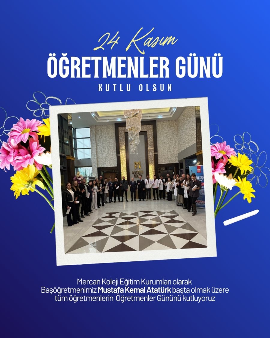 Eğitim Uzmanı Dr. Özcan Mercan’dan Öğretmenler Günü Mesajı